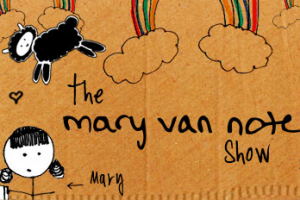 Mary Van Note Show