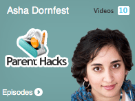 Asha Dornfest from Parent Hacks