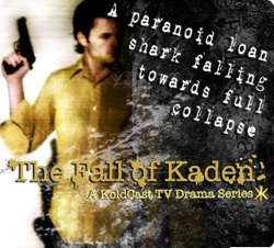 The Fall of Kaden