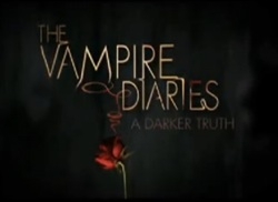 Vampire Diaries - A Darker Truth