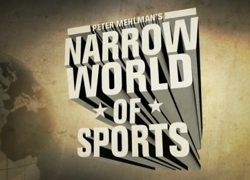 Narrow World of Sports