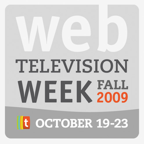 Web Television Week Fall 2009