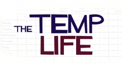 The Temp Life