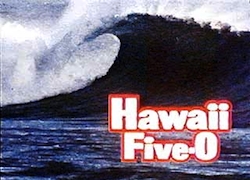 Hawaii 5-O