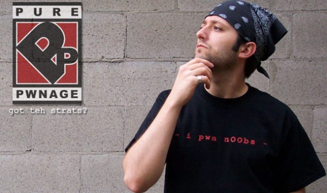 ‘Pure Pwnage’ To Become A Film? Yeah, Looks Like It
