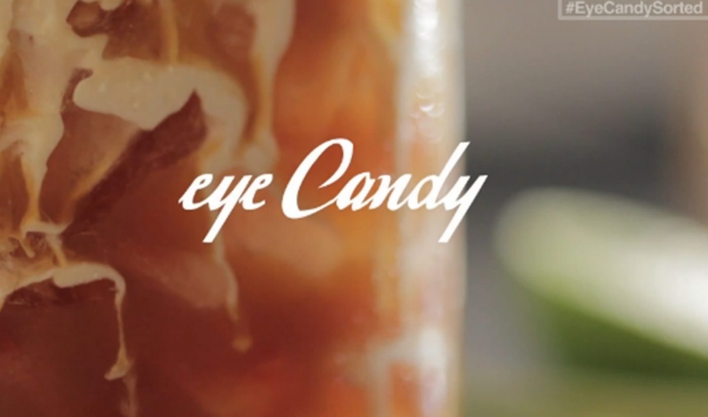 Sorted Food’s ‘eyeCANDY’ Series Is Actual Food Porn