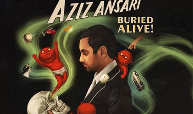 Aziz Ansari’s ‘Buried Alive’ Special Is Now Available On Netflix