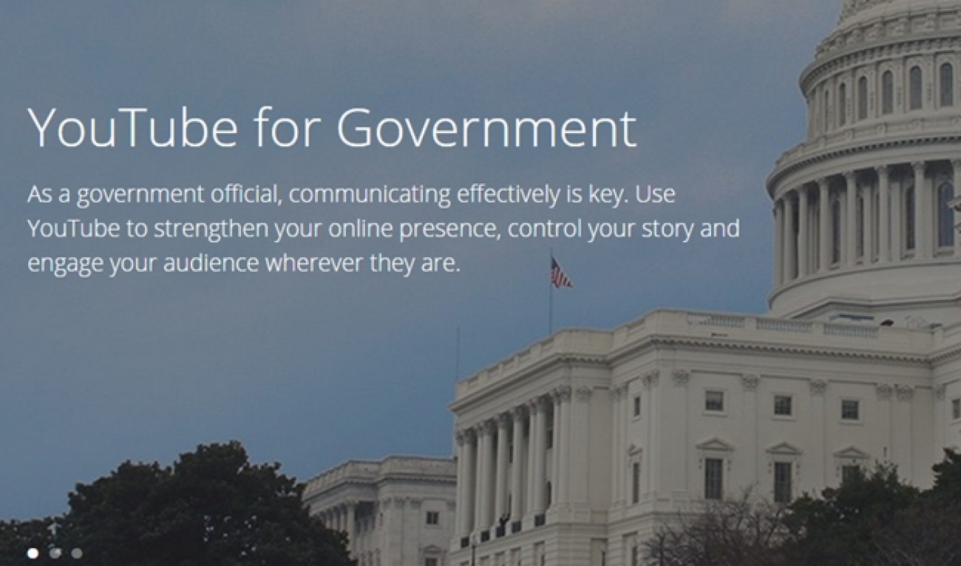 YouTube Wants To Help Government Officials Launch Their Own Channels