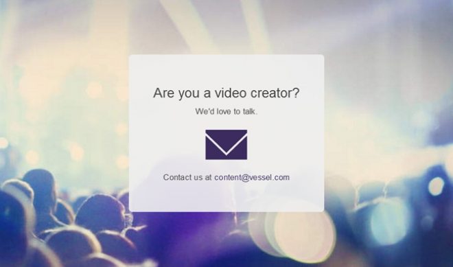 Vessel Offers Top YouTube Stars Multi-Million Dollar Guarantees For 72-Hour Exclusive