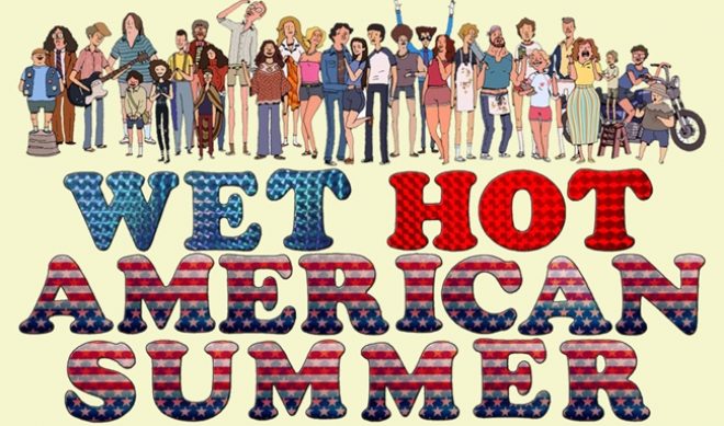 Report: Netflix To Turn ‘Wet Hot American Summer’ Into A Miniseries