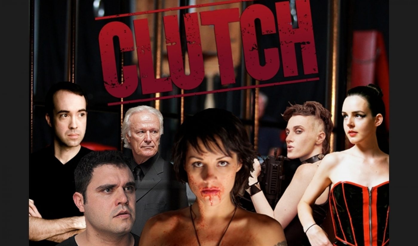 Fund This: ‘Clutch’ Seeks $7,500 For Third Season Of Sexy, Bloody Thrills