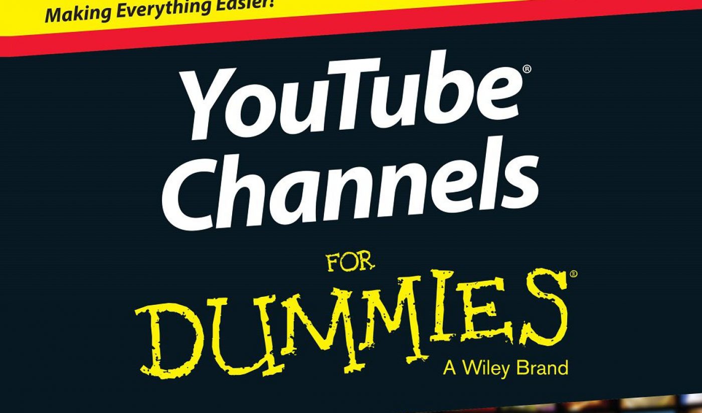 Pixability Execs Team Up To Write ‘YouTube Channels For Dummies’ Book