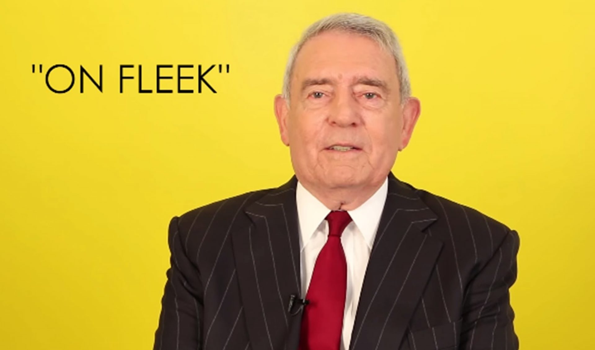 BuzzFeed Asks Dan Rather To Define “On Fleek,” “Dadbod,” And “Bae”
