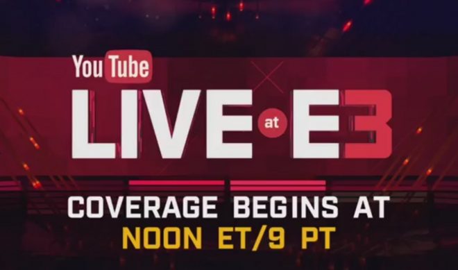 YouTube’s E3 Live Stream Garnered Eight Million Views In 12 Hours