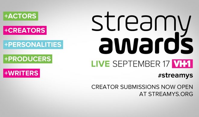 Streamy Awards To Return With Live VH1 Broadcast On September 17th