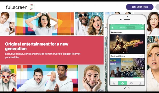 Fullscreen’s SVOD Service Is Live And Wants To Be MTV For The Social Generation