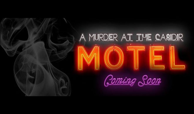 Fund This: Uncover The Mystery Behind ‘A Murder At The Casidir Motel’