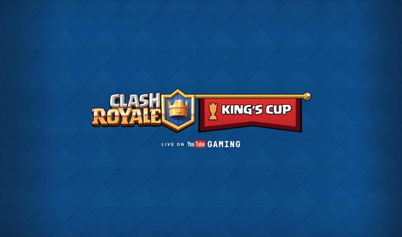 YouTube Gaming To Host ‘Clash Royale’ Tournament Touting $100,000 Prize Pool