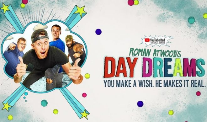 Roman Atwood’s Big-Hearted Series Of ‘Day Dreams’ Arrives On YouTube Red