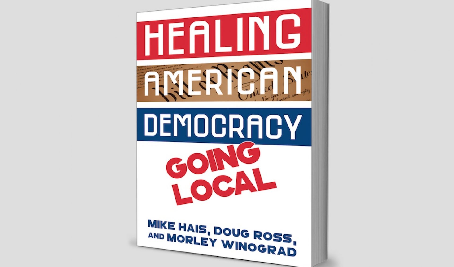 Insights: How Tech, The Young, And A Local Mindset Might Reset America’s Fractured Politics