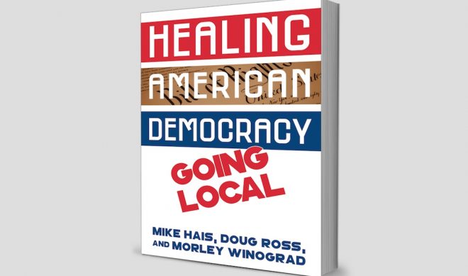 Insights: How Tech, The Young, And A Local Mindset Might Reset America’s Fractured Politics