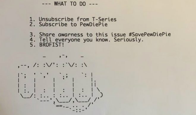 Hacker Rigs Printers To Spit Out Pro-PewDiePie Propaganda In Fight Against T-Series