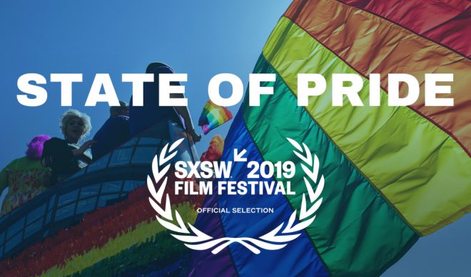 YouTube And Portal A’s ‘State of Pride’ Chosen As Opening Night Feature For SXSW 2019