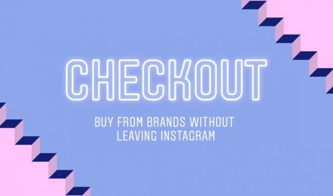 Instagram Is Testing An In-App Shopping Tool With 20 Fashion And Beauty Brands
