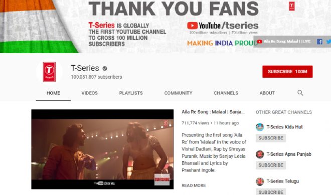 T-Series’ YouTube Channel Becomes First-Ever To Net 100 Million Subscribers