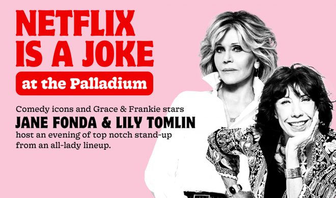Netflix Takes The Stage With First-Ever Live Comedy Festival Featuring Wanda Sykes, Jane Fonda, David Letterman, More