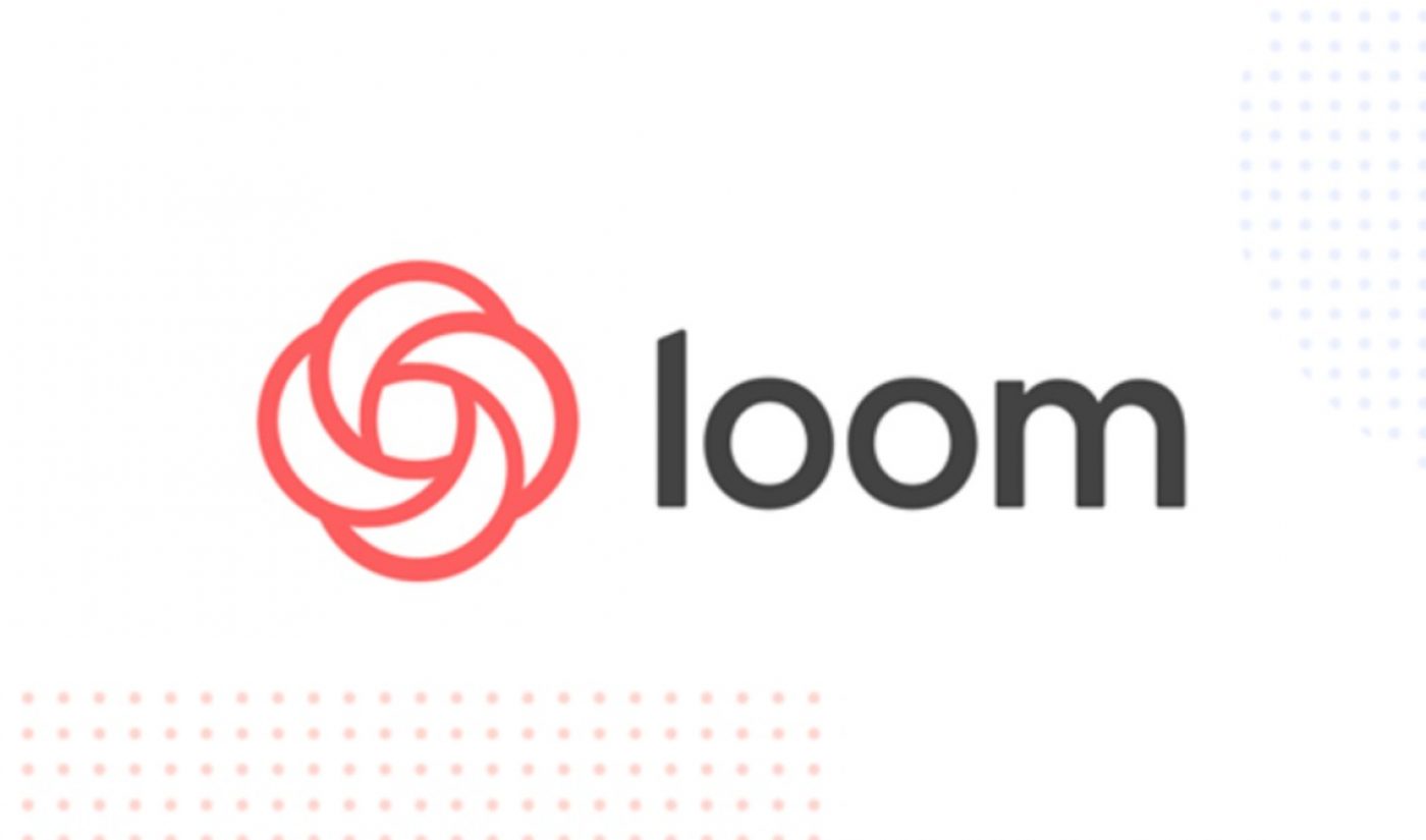 Video Messaging Startup ‘Loom’ Closes $29 Million Funding Round At $350 Million Valuation