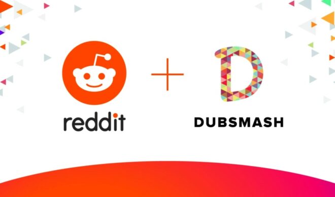 Reddit Buys TikTok Competitor Dubsmash, Will Integrate App’s Video Creation Tools