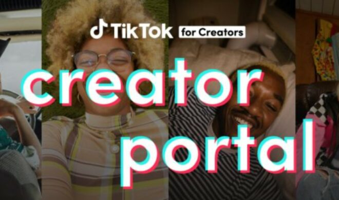 TikTok Launches ‘Creator Portal’, A Hub For Educational Resources, Best Practices, More