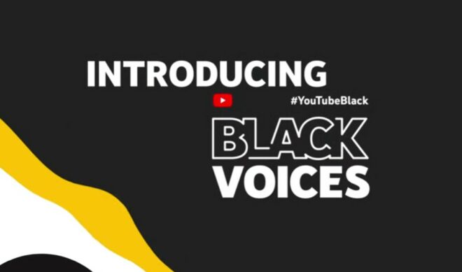 ‘#YouTubeBlack Voices Grant Program’ Unveils Inaugural Class Of 132 Creator Recipients