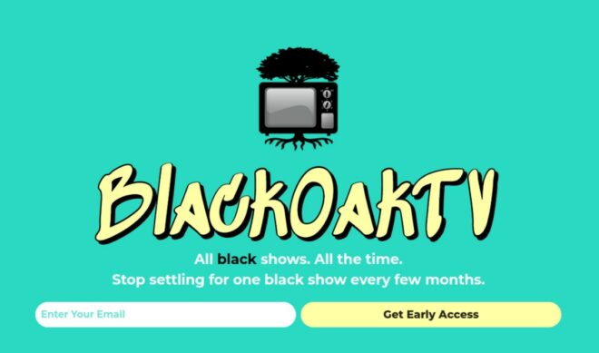 Former YouTube Employee Launches ‘BlackOakTV’ Streaming Service To Superserve Black Viewers And Creators