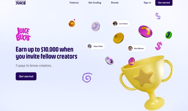 Creative Juice invests in creators. Now it’s offering up to $10,000 for referrals.