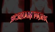 Are horror stories scarier in VR? Step into the ‘Scream Park’ and find out.