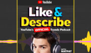 YouTube gets trendy with MatPat-hosted podcast ‘Like & Describe’