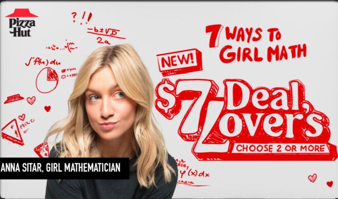 Does TikTok’s “girl math” trend still have legs? Pizza Hut and Anna Sitar are betting on it.
