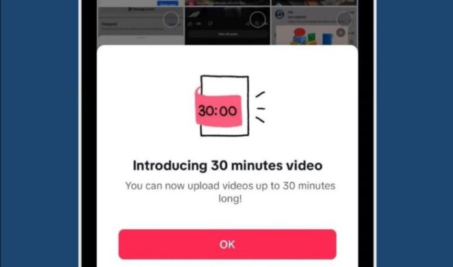 TikTok is testing a 30-minute maximum length for its uploads