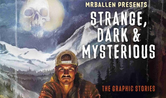 MrBallen gets bookish with graphic novel adaptation of his “strange, dark, and mysterious” stories