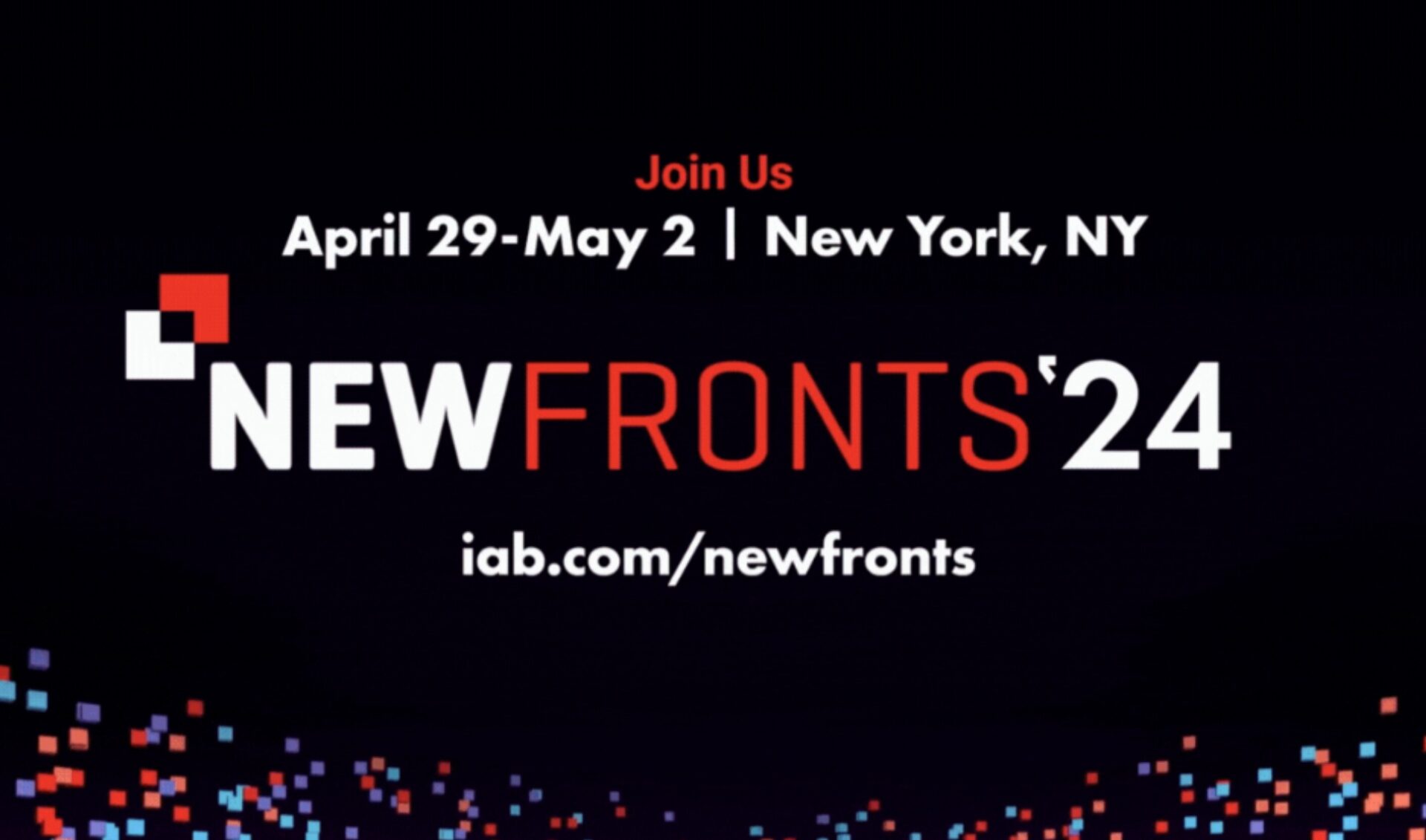 The IAB has revealed the agenda for all four days of the 2024 NewFronts