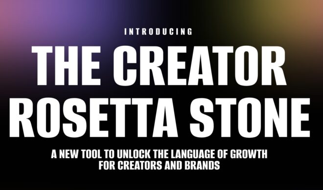 Some brands struggle to convey goals to influencers. The “Creator Rosetta Stone” offers a translation.