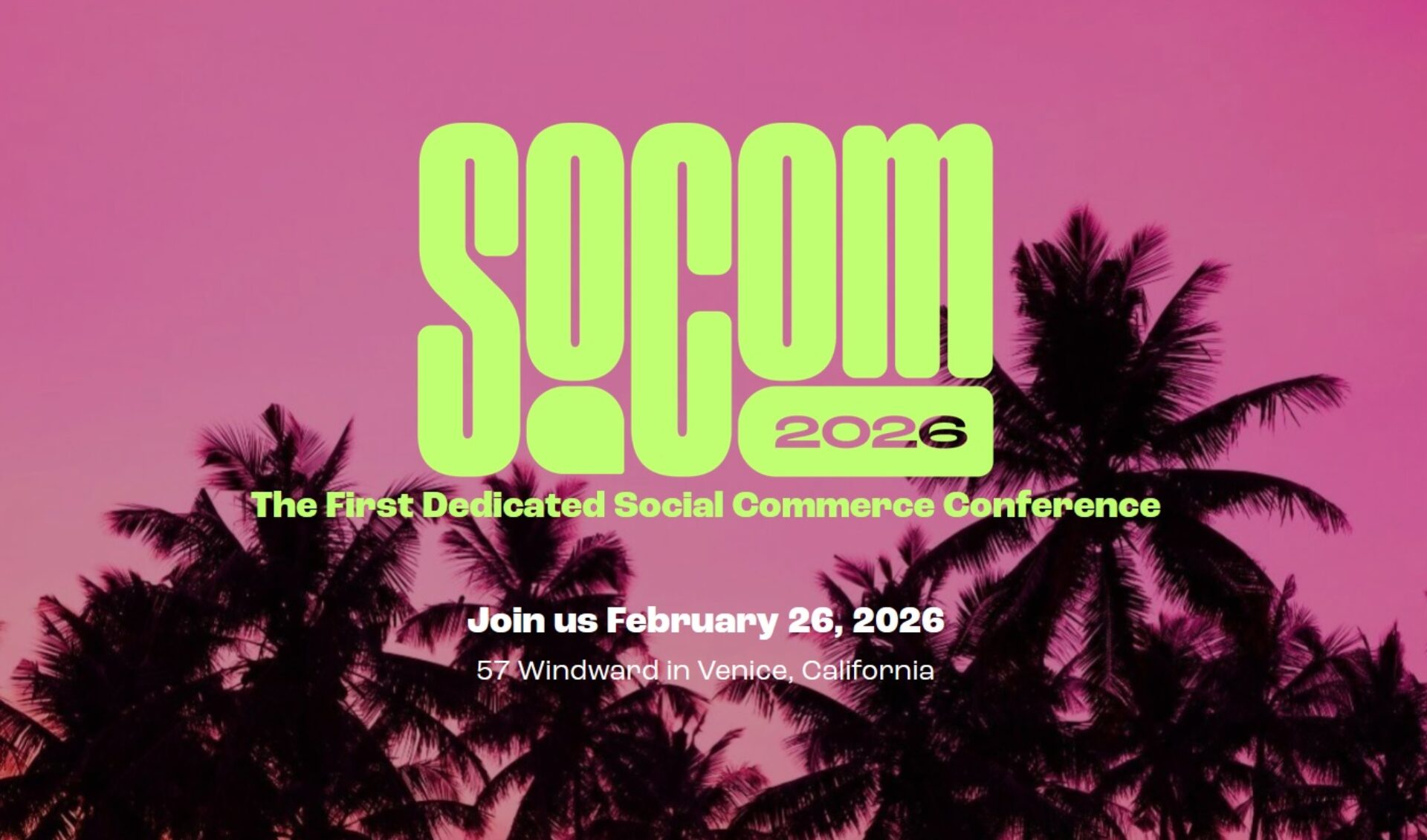 Social shopping is becoming a $19 billion business in the U.S. SoCom wants to be its #1 industry event.