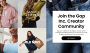 Gap Inc. embraces influencers at scale with its new creator “affiliate and advocacy” program