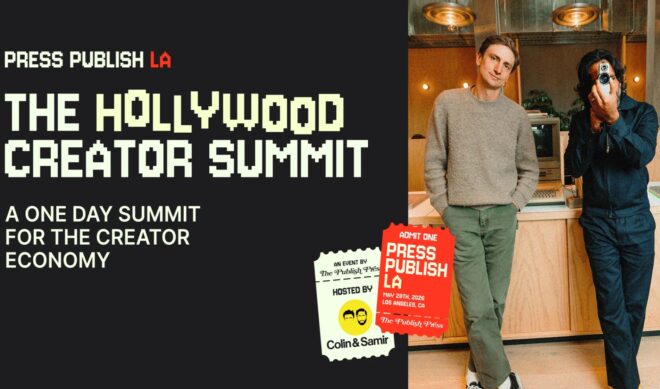 Colin and Samir are giving L.A.-based creators an event where they can meet up and Press Publish